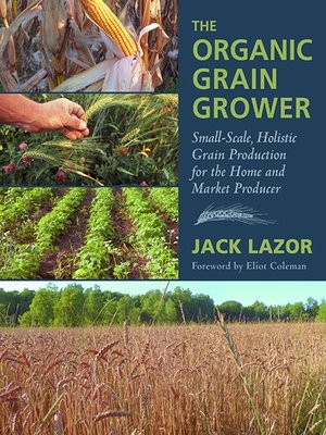 cover image of The Organic Grain Grower